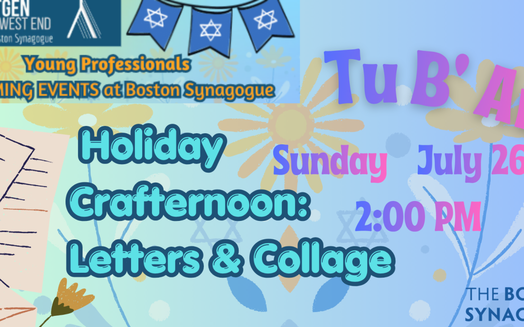 Jewish Tu B’av Crafternoon: Letters and Collage