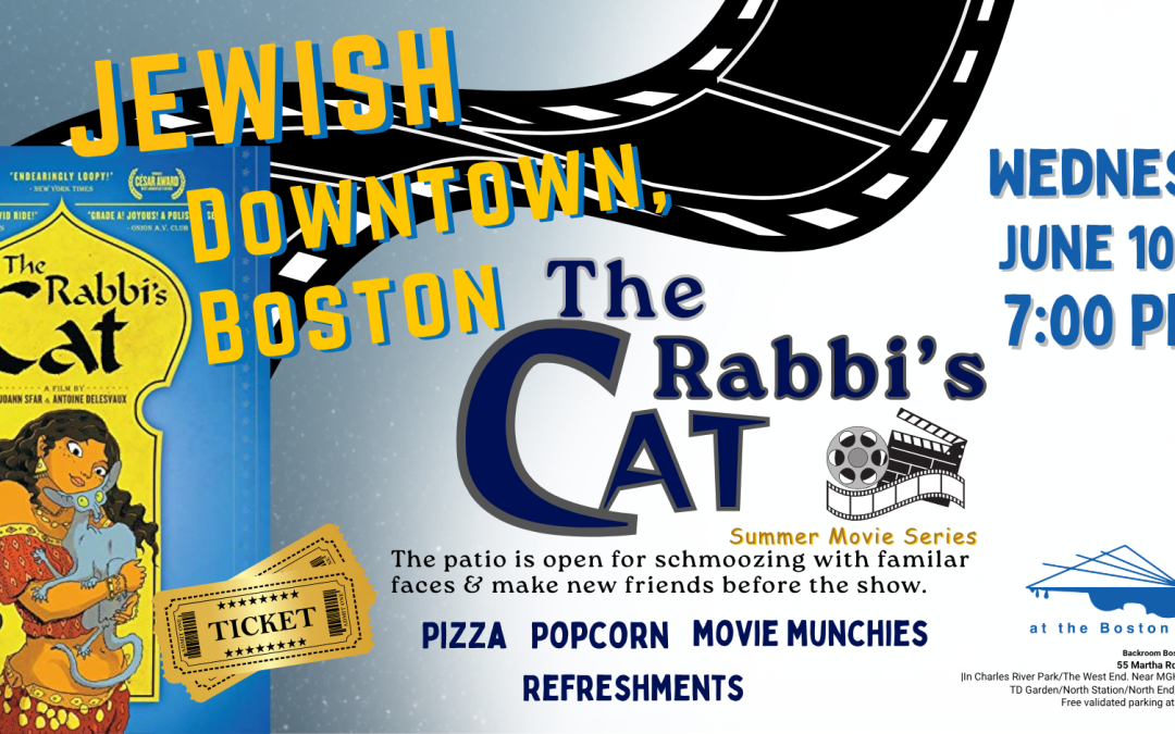 Jewish Downtown, Boston Movie Series – The Rabbi’s Cat
