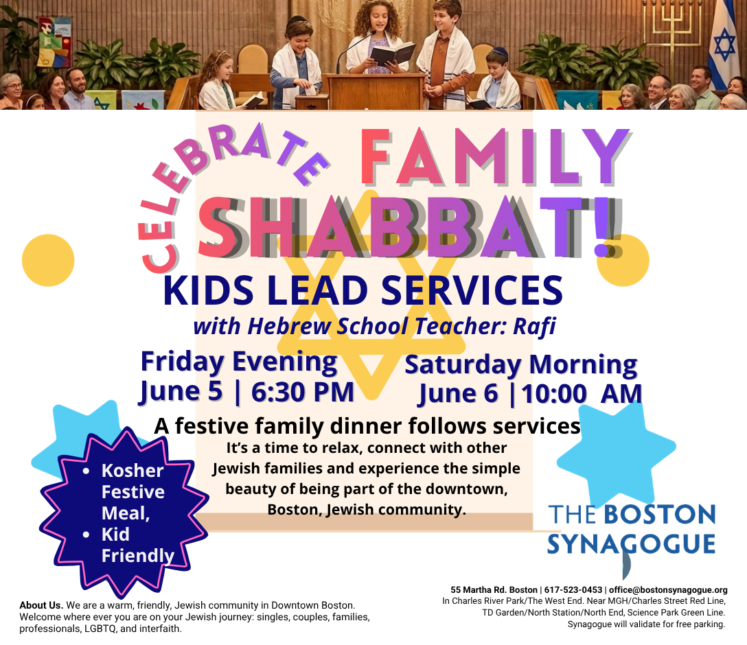 Celebrate Family Shabbat - led by Kids at The Boston Synagogue